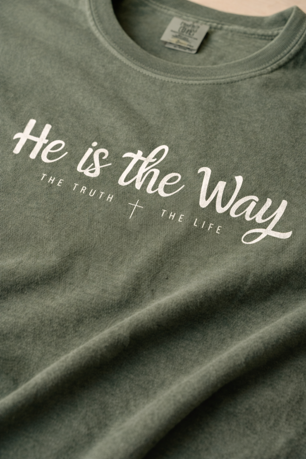 He Is The Way Tee