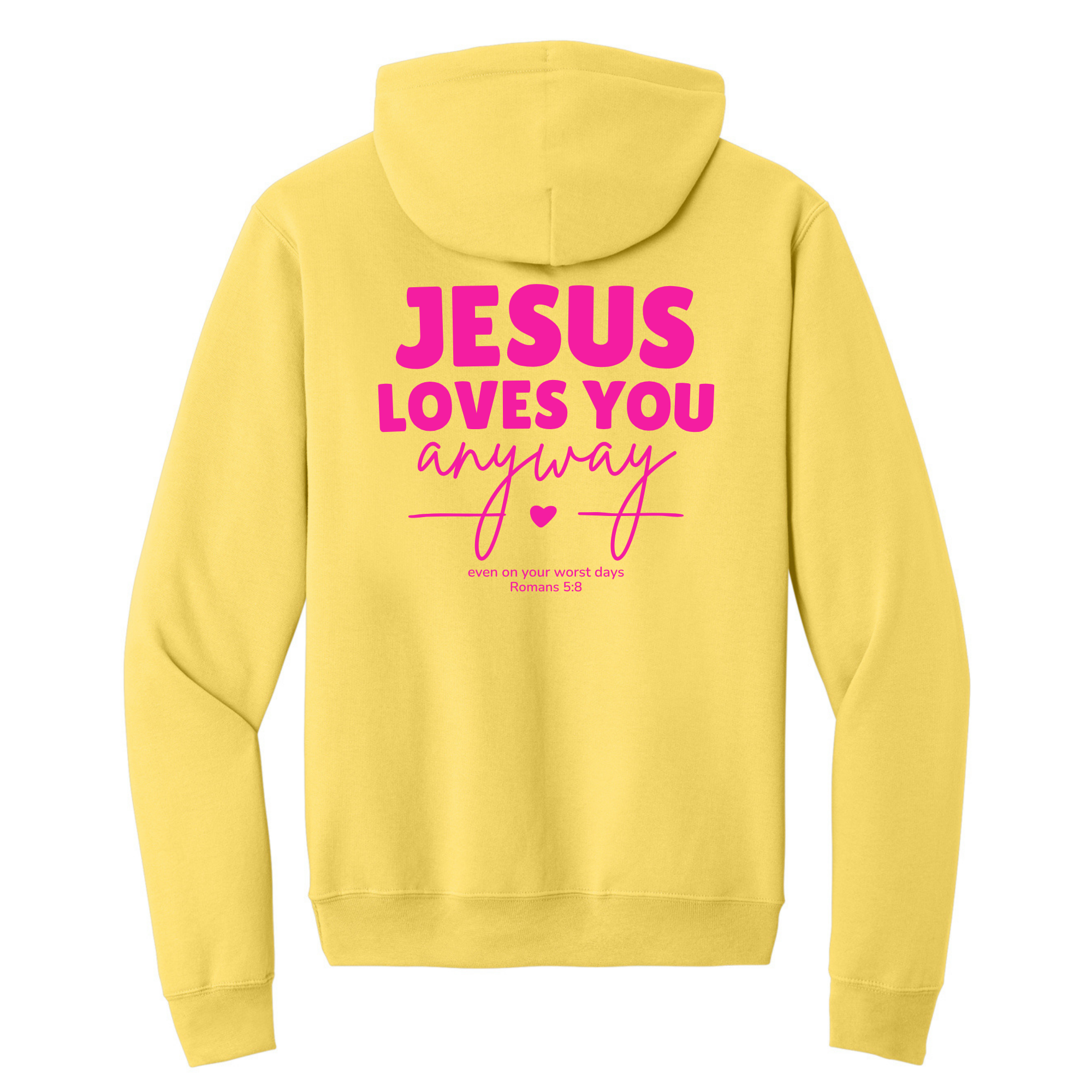 Jesus Loves You Hoodie